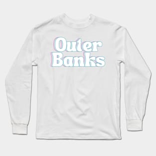 Outer Banks Long Sleeve T-Shirt